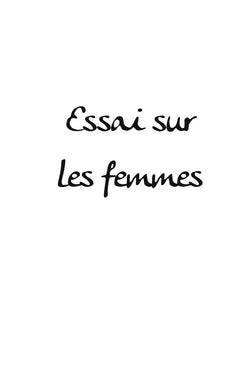 Essai sur les femmes