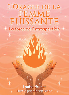 L'oracle de la femme puissante - La force de l'introspection
