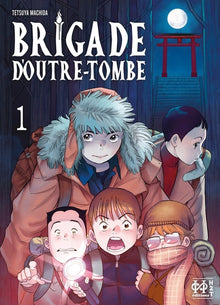 Brigade d'outre-tombe T01