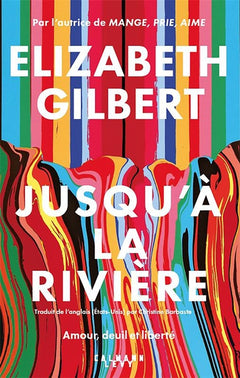 Jusqu'à la rivière