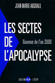 Les Sectes de l'apocalypse