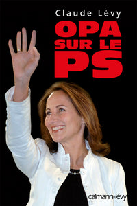 Opa sur le PS