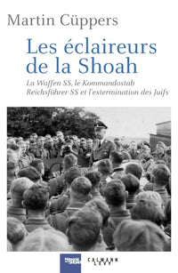 Les éclaireurs de la Shoah
