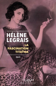 La fascination Titayna