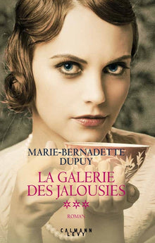 La Galerie des jalousies, Tome 3