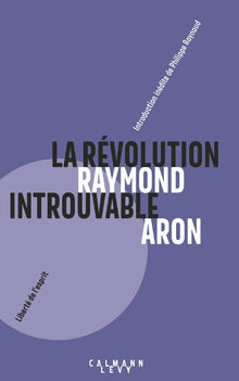 La Révolution introuvable