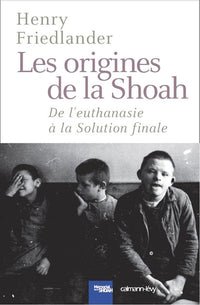 Les origines de la Shoah