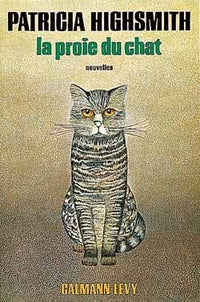 La proie du chat : nouvelles