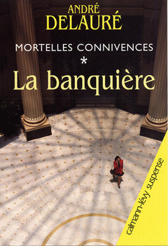 Mortelles connivences, tome 1 : Banq