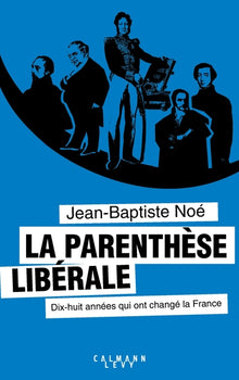La parenthèse libérale