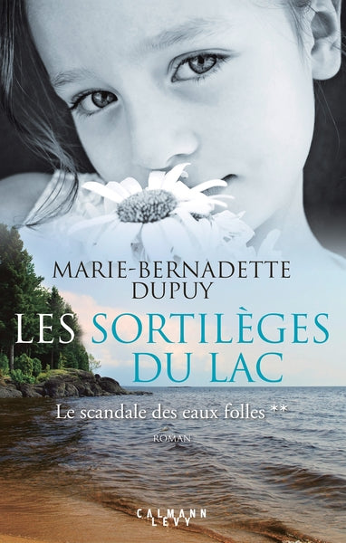 Les sortilèges du lac