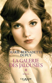 La galerie des jalousies, Tome 1