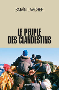 Le peuple des clandestins
