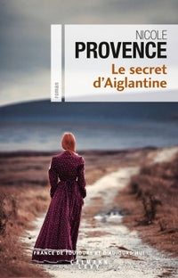 Le secret d'Aiglantine