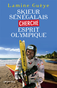 Skieur sénégalais cherche esprit olympique