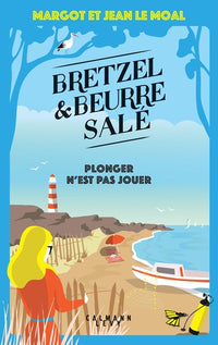 Bretzel & beurre salé, enquête 7 - Plonger n'est pas jouer