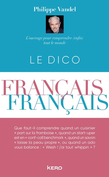 Le Dictionnaire français-français 2025