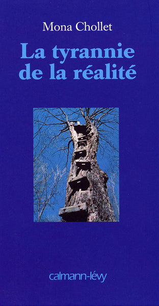 La tyrannie de la réalité