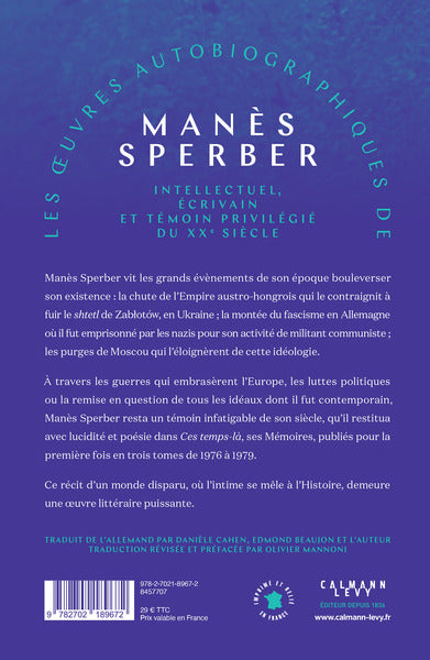 Ces temps-là - OEuvres autobiographiques