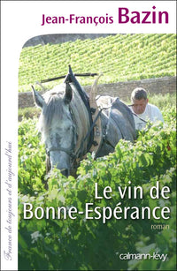 Le vin de bonne espérance