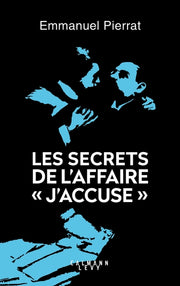 Les secrets de l'affaire "J'accuse"