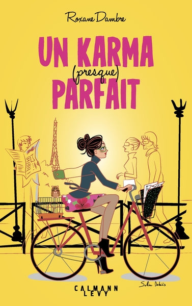 Un karma presque parfait