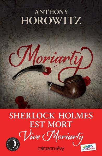 Sherlock Holmes est mort, vive Moriarty !
