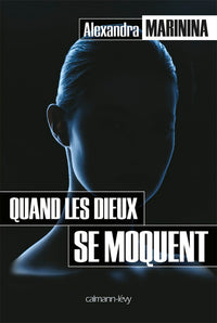 Quand les dieux se moquent