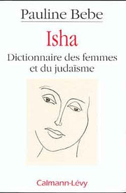 Isha Dictionnaire des femmes et du judaïsme
