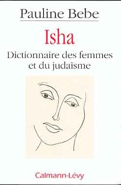 Isha Dictionnaire des femmes et du judaïsme