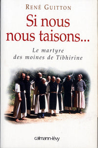 Si nous nous taisons