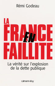 La France en faillite