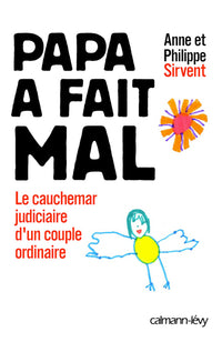 Papa a fait mal