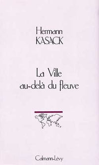 La Ville au-delà du fleuve