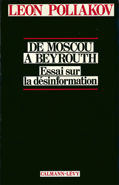 De Moscou à Beyrouth