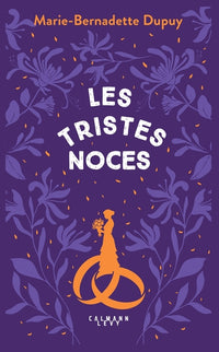 Le moulin du loup - tome 3 Les Tristes Noces
