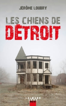 Les Chiens de détroit