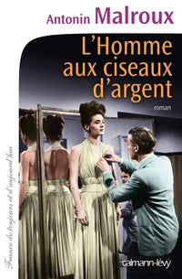 L'Homme aux ciseaux d'argent