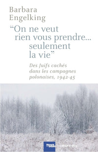 On ne veut rien vous prendre... Seulement la vie