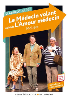 Le Médecin volant / l'Amour médecin