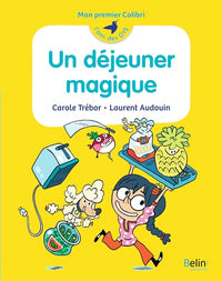 Un déjeuner magique