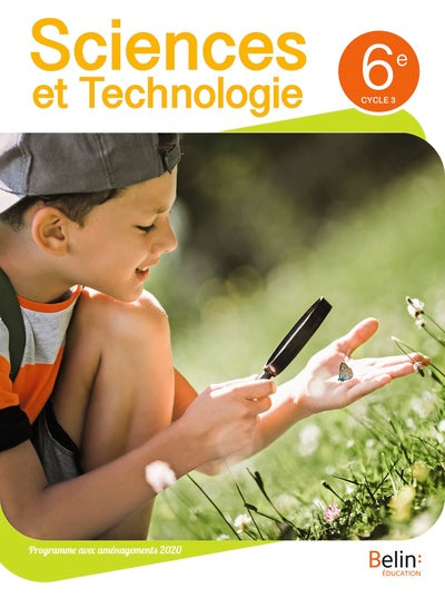 Sciences et Technologie 6e Manuel