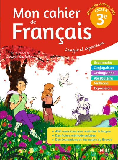 Mon cahier de français 3e: Langue et expression