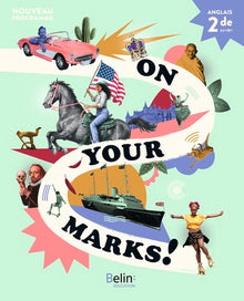 On your marks! Anglais 2de
