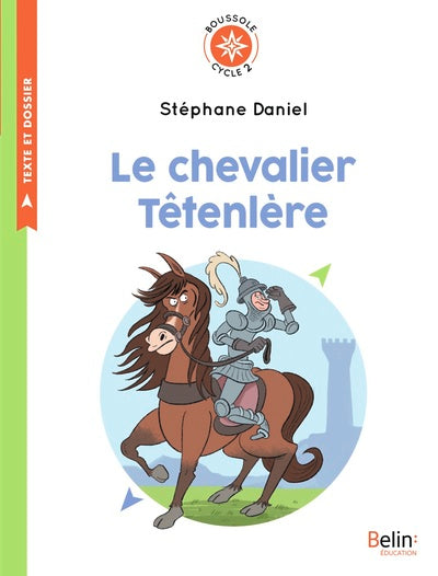 Le chevalier Têtenlère
