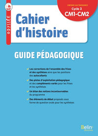 Odyssée cycle 3 - Cahier d'histoire - Guide pédagogique