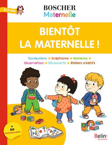 Bientôt la maternelle !