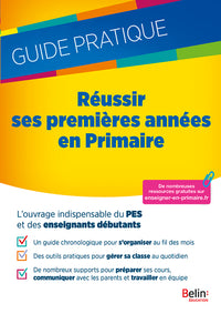 Réussir ses premières années en primaire: Guide pratique