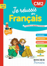 Je réussis en français CM2