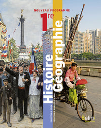 Histoire-Géographie 1re: Manuel élève 2019